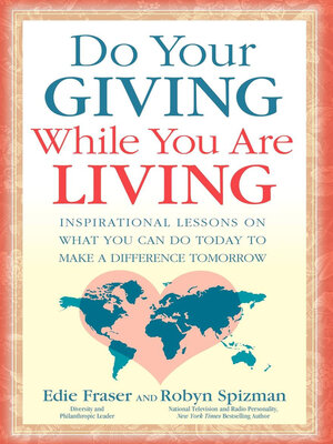cover image of Do Your Giving While You Are Living